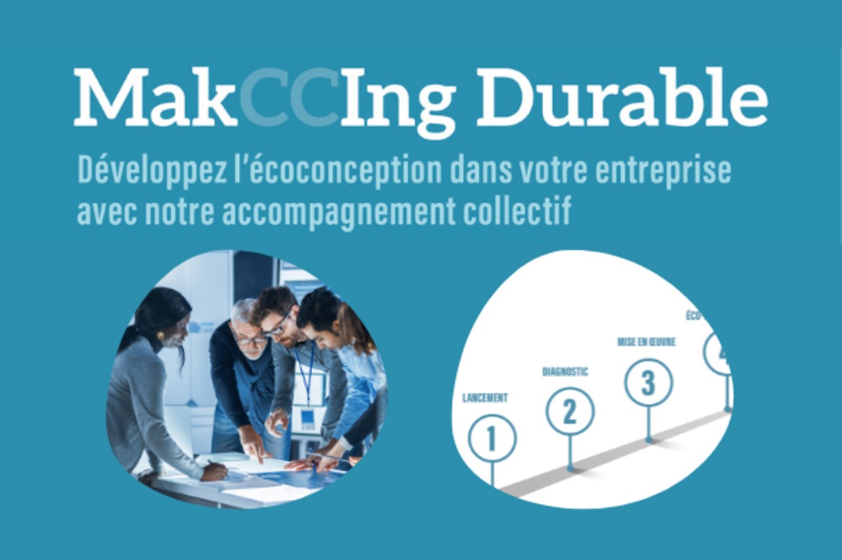 Webinaire : Développez l’écoconception dans votre entreprise avec notre accompagnement collectif MakCCIng Durable !