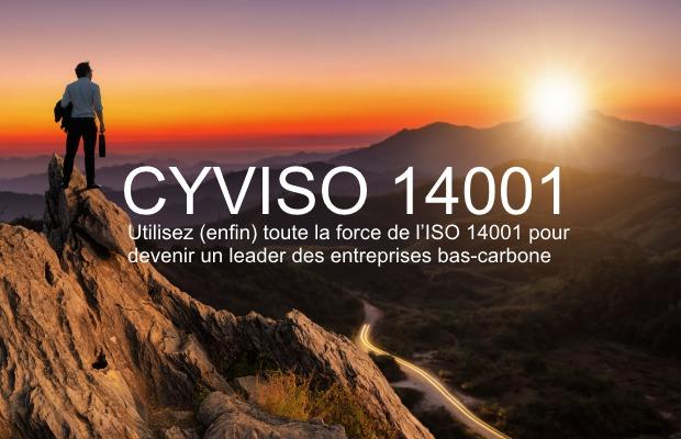 CYVISO 14001 : utilisez (enfin) toute la force de l’ISO 14001 V2015 !