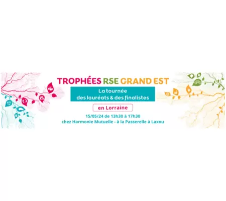 Trophée RSE Grand Est : La tournée des lauréats et finalistes en Lorraine