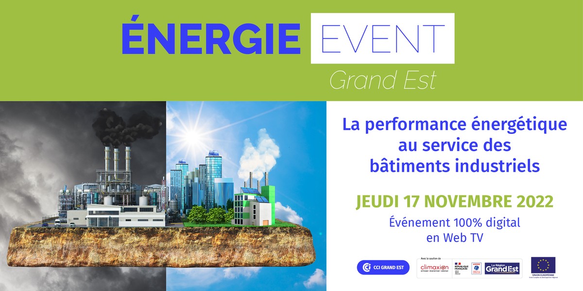 ÉNERGIE EVENT GRAND EST : La performance énergétique au service des bâtiments d'entreprise