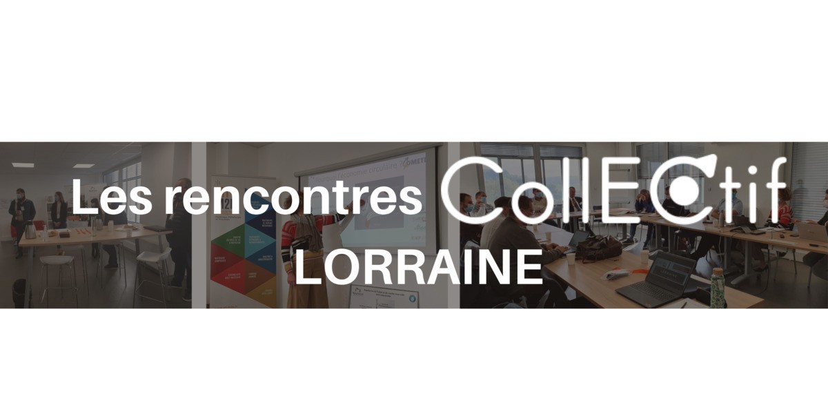 [SAVE THE DATE] Rencontre CollECtif Lorraine - Déconstruction et réemploi